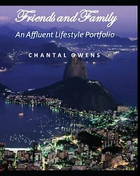 Friends and Family: An Affluent Lifestyle Portfolio