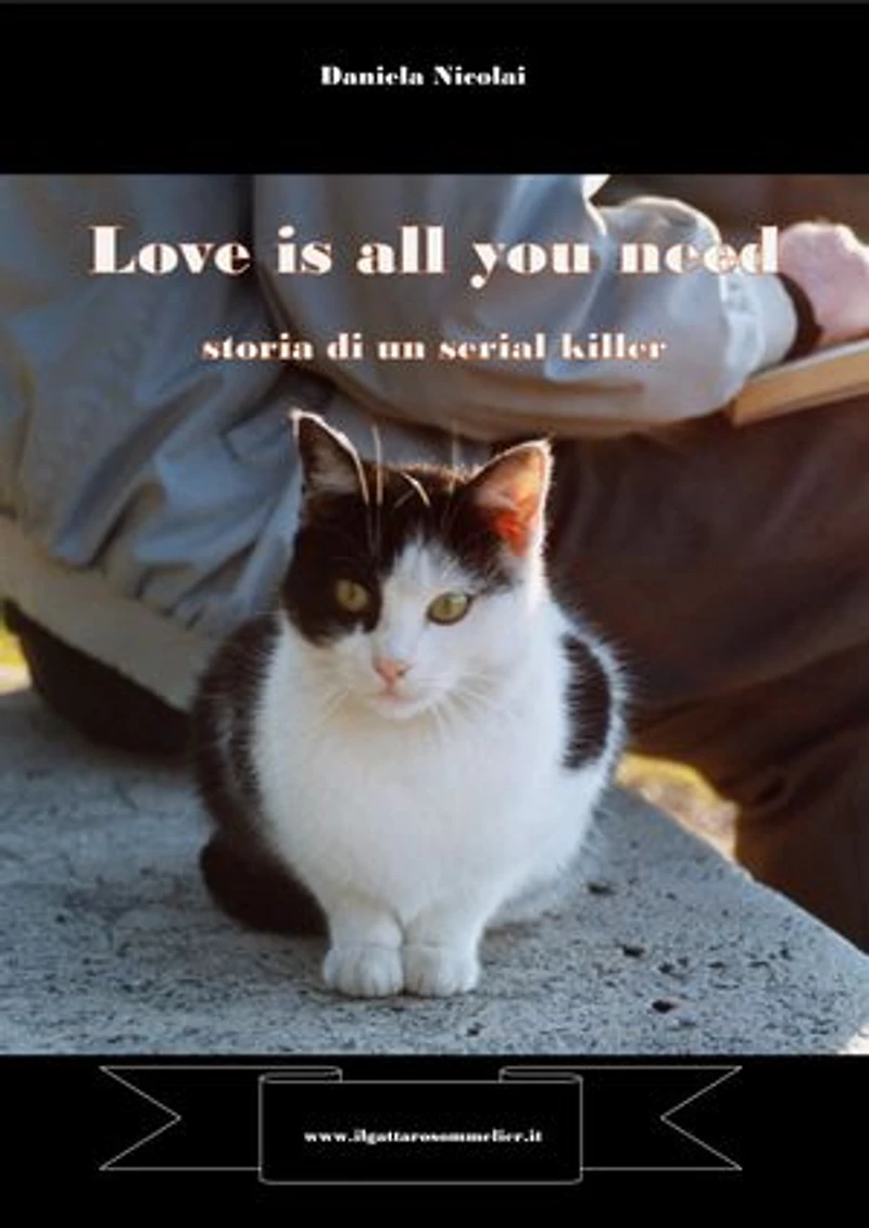 Love is all you need: storia di un serial killer