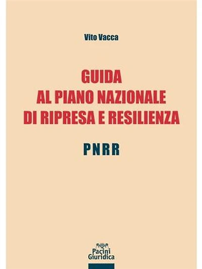 Guida al piano nazionale di ripresa e resilienza - PNRR