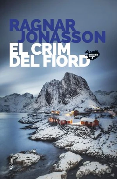 El crim del fiord (Sèrie Islàndia Negra 6)