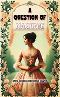 A Question of Marriage
