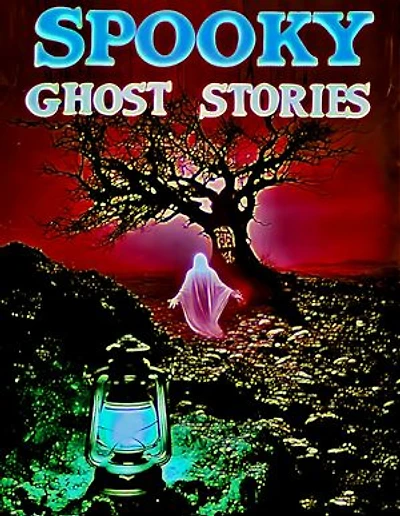 Spooky Ghost Stories