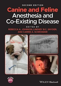 Canine and Feline Anesthesia Co-Existing Disease
