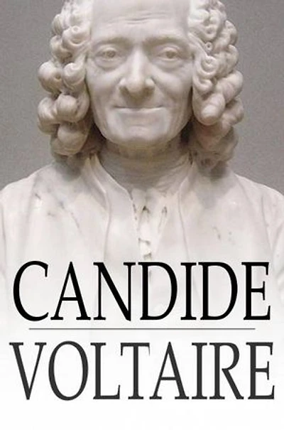 Candide: Or, Optimism: Or, Optimism
