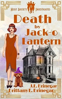 Death by Jack-o’-Lantern: A 1920s Halloween Cozy Mystery
