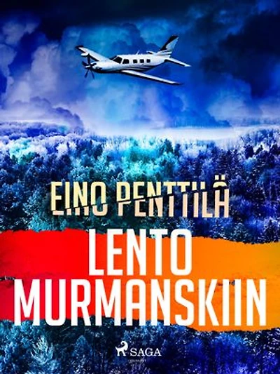 Lento Murmanskiin