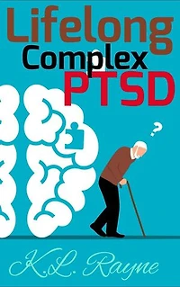 Lifelong Complex PTSD: Clouds of Rayne, #16