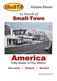 Search of Small-Town America - Volume 11 17: The Ultimate American Road-trip