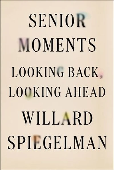 Senior Moments: Looking Back, Looking Ahead