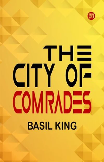 The City of Comrades