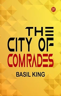 The City of Comrades