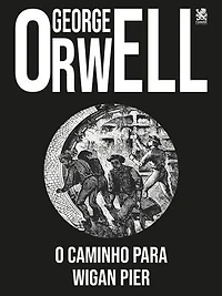 O Caminho para Wigan Pier