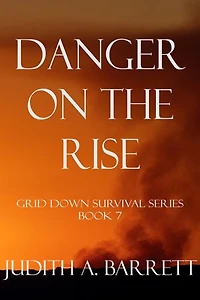 Danger on the Rise