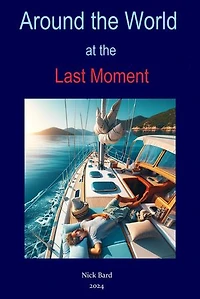 Around the World at the Last Moment