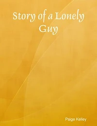 Story of a Lonely Guy