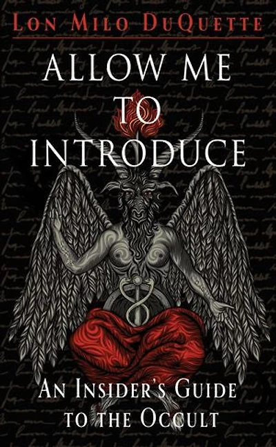 Allow Me to Introduce: An Insider's Guide the Occult
