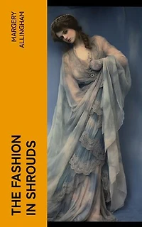 The Fashion in Shrouds