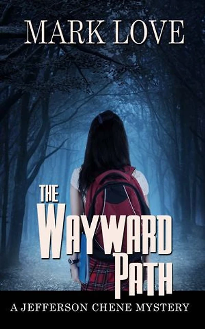 The Wayward Path