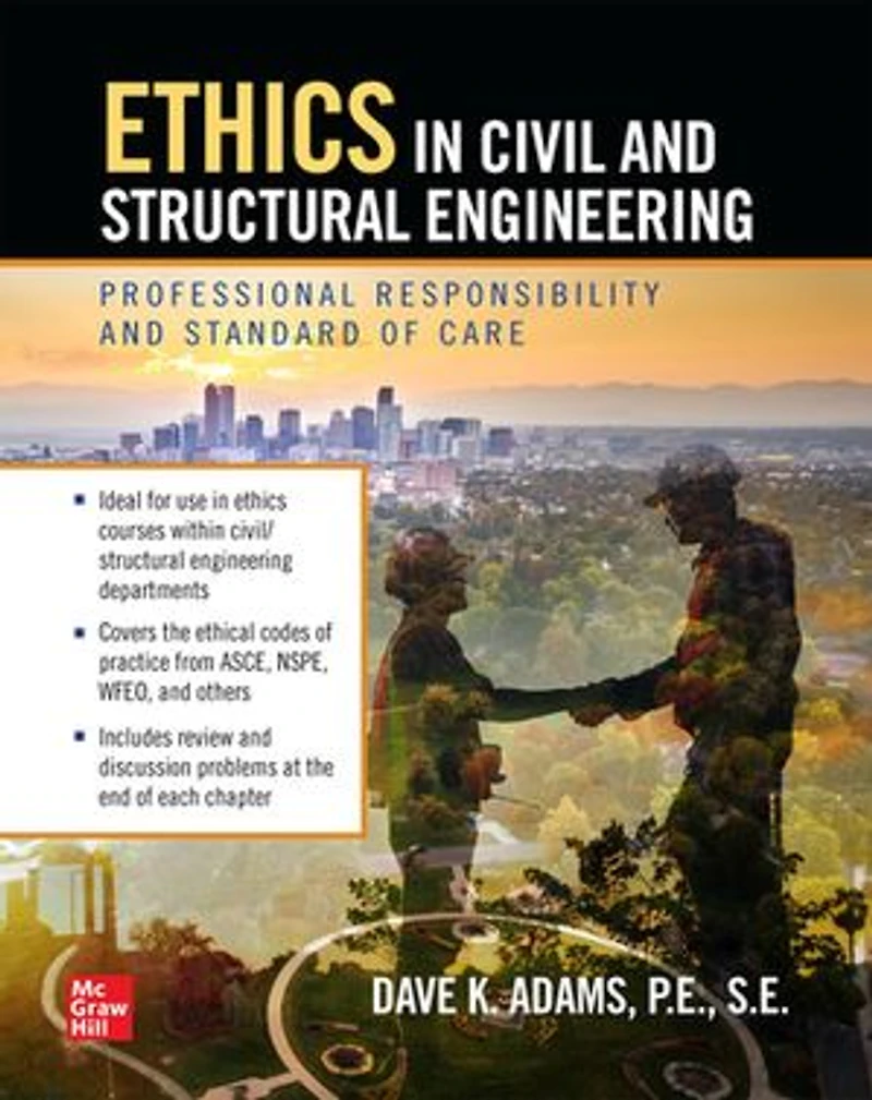 Ethics Civil And Structural Engineering: Professional Responsibility Standard Of Care