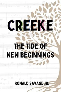 The Tide of New Beginnings: Creeke, #3