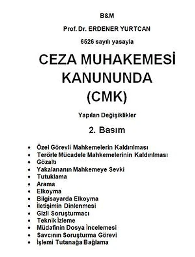 Ceza Muhakemesi Kanununda Yapılan Değişiklikler