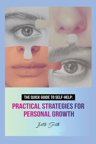 The Quick Guide to Self-Help
