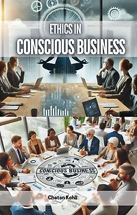 Ethics in Conscious Business