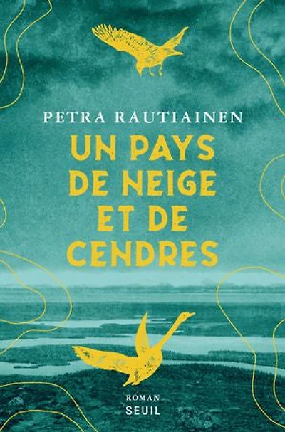 Un pays de neige et cendres