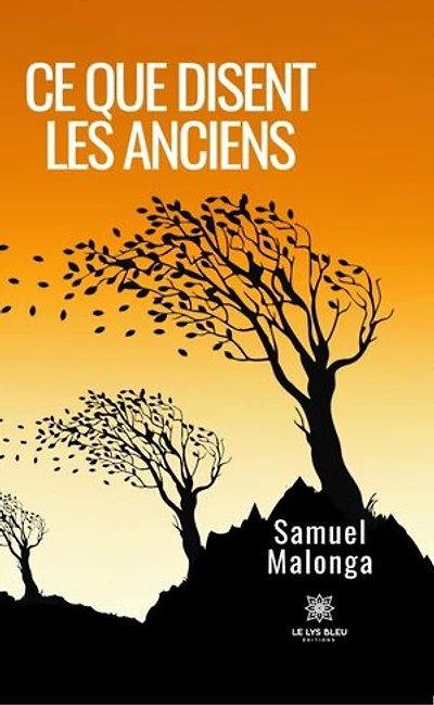 Ce que disent les anciens
