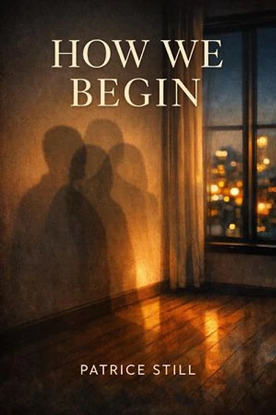 How We Begin: The What We Series., #1