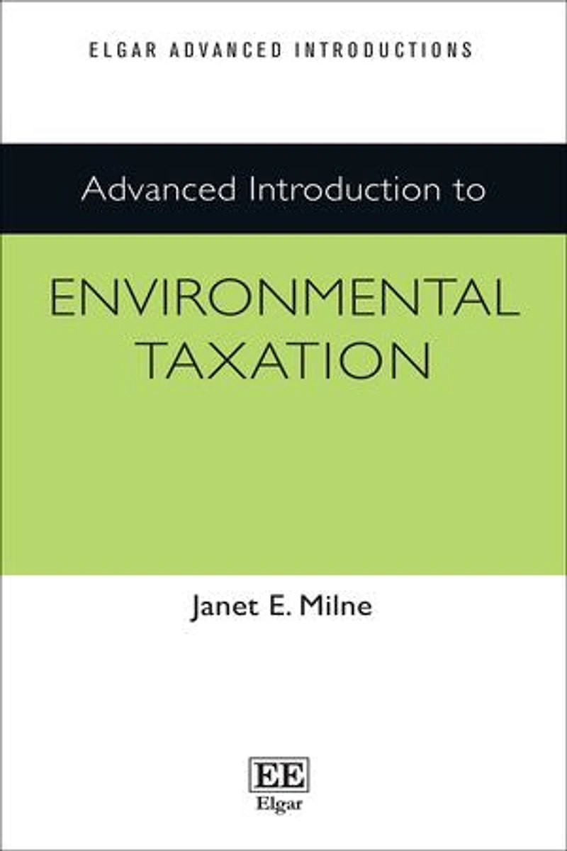 Advanced Introduction to Environmental Taxation