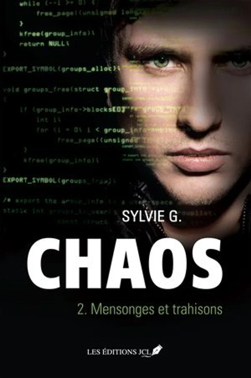 CHAOS TOME 2 MENSONGES ET TRAHISONS
