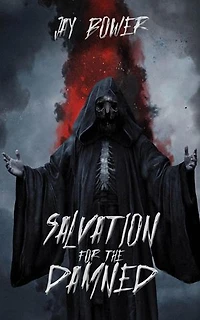 Salvation for the Damned