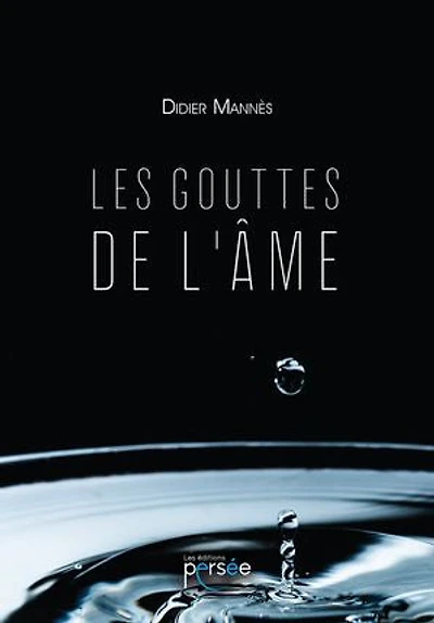 Les gouttes de l'âme