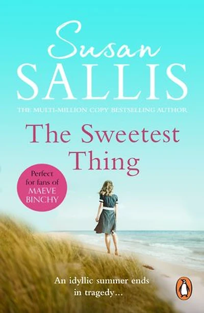 The Sweetest Thing: a heart-warming and emotional West Country novel by bestselling author Susan Sallis