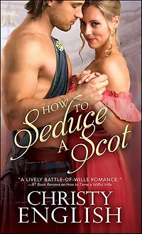 How to Seduce a Scot