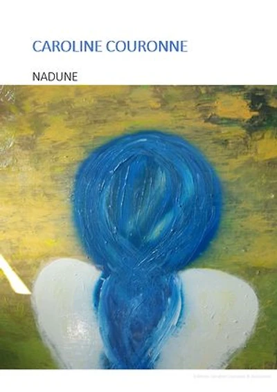 NADUNE: Quel est le sens de ta vie?