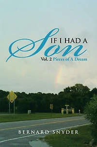 If I Had a Son Vol. 2: Pieces of a Dream