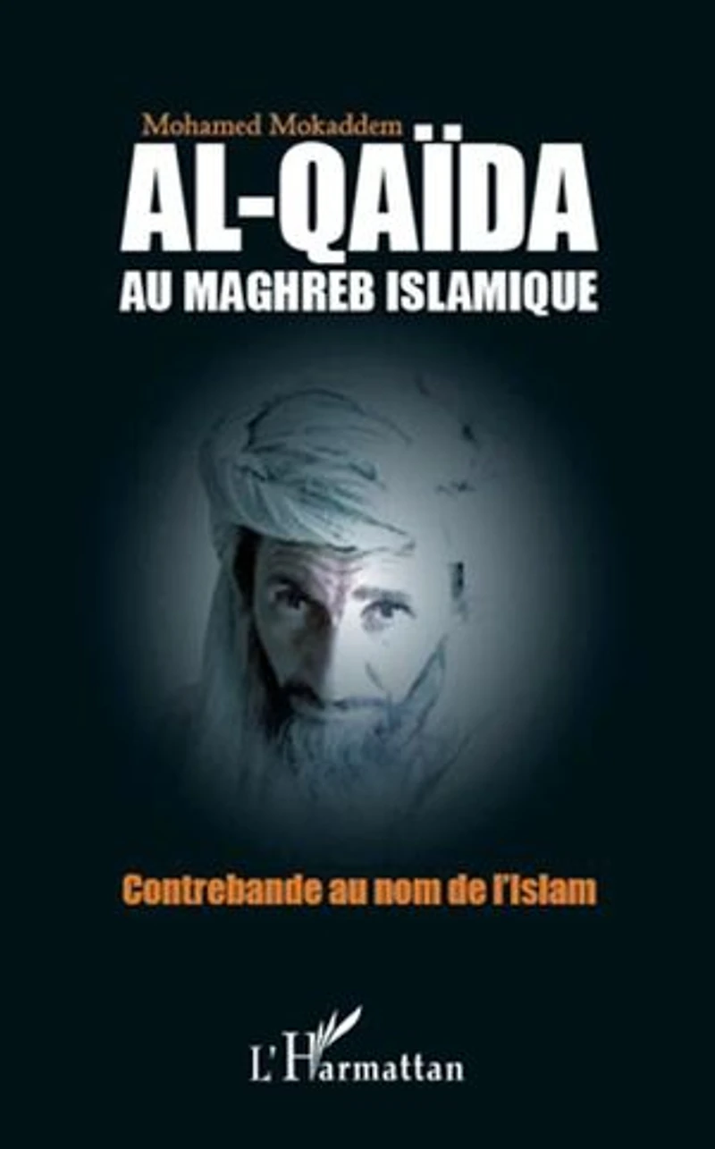 Al-qaÏda au maghreb islamique - contrebande nom de l'isla