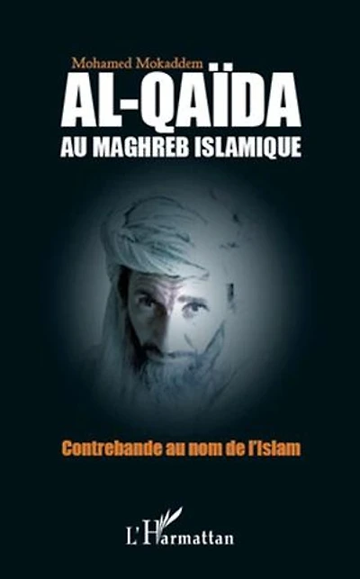 Al-qaÏda au maghreb islamique - contrebande nom de l'isla