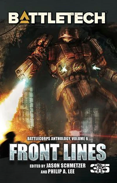 BattleTech: Front Lines (BattleCorps Anthology Volume 6)