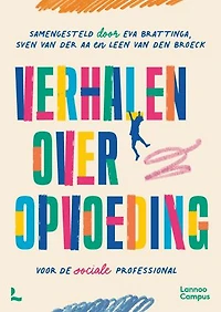 Verhalen over opvoeding: Voor de sociale professional