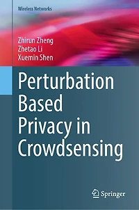 Perturbation Based Privacy Crowdsensing