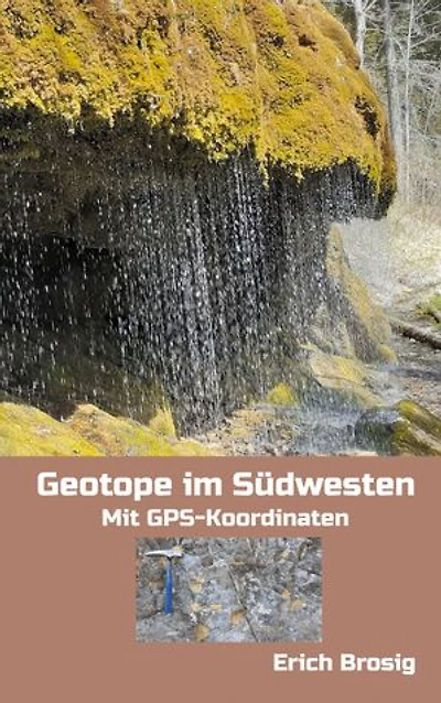 Geotope im Südwesten: Mit GPS-Koordinaten