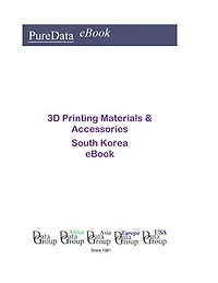 3D Printing Materials & Accessories in South Korea: Market Sales