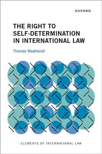 The Right to Self-Determination in International Law