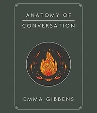 Anatomy of Conversation