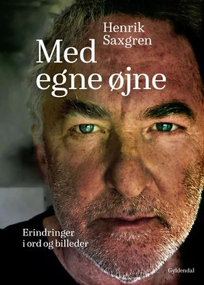 Med egne øjne: Erindringer i ord og billeder
