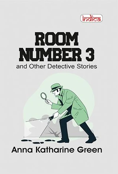 Room Number 3 and Other Detective Stories