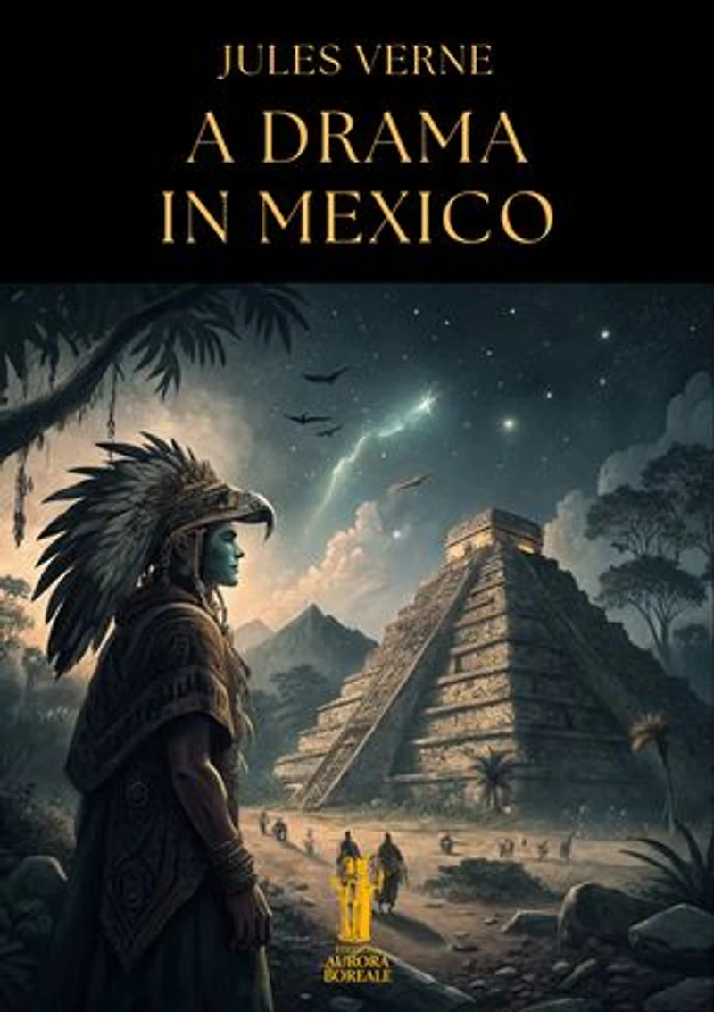 A Drama in Mexico